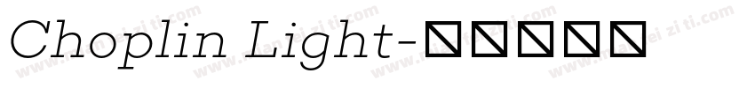 Choplin Light字体转换
